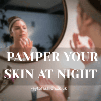Winter Skincare Secrets 10 Ways to Keep Your Skin Smooth and Hydrated 10 A person with a headband applies a product to their face while looking into a round mirror. The image has a text overlay that reads "PAMPER YOUR SKIN AT NIGHT" and "keytofashion.co.uk".